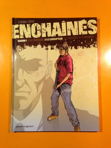 Callède - Gihef - Enchainés 2 - Le Corrupteur -