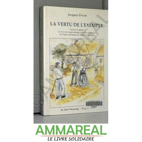 Vertu De L'exemple La Vie Et Son