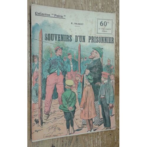 Souvenirs D'un Prisonnier (Collection Patrie, N°39)