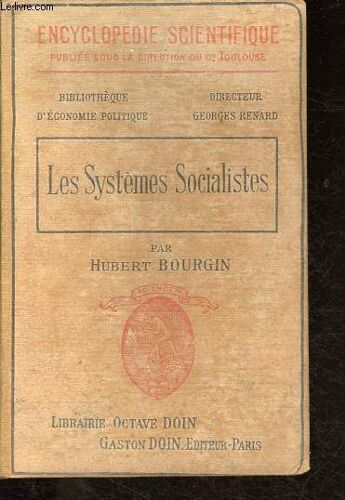 Encyclopédie Scientifique - Les Systèmes Socialistes.