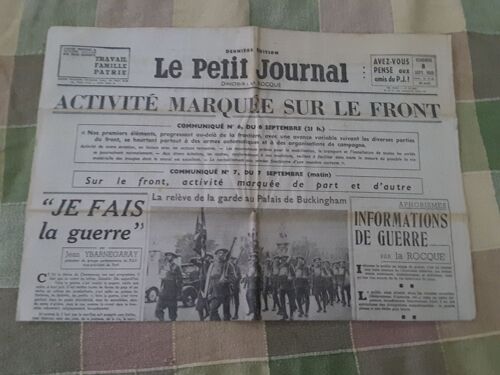 Le Petit Journal-Activité Marquée Sur Le Front-Je Fais La Guerre- Informations De Guerre... 27991