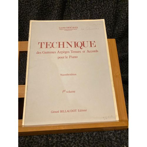 Lucette Descaves Technique Des Gammes Partition Piano 1er Vol. Billaudot