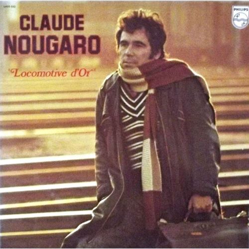 ¿Locomotive D'or¿ (Lp 33 Tours 12¿ - Version Originale 1974) : Locomotive D'or / Dansez Sur Moi (Girl Talk) / Rue Saint-Denis / Montparis / Pommier De Paradis / Arme D'amour / Fale (Jeu De La Mémoire)