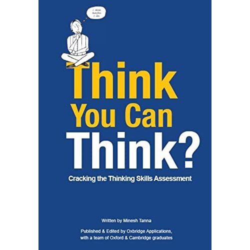 Think You Can Think?: Cracking The Thinking Skills Assessment