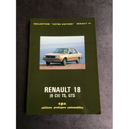 Collection Votre Voiture Renault 18