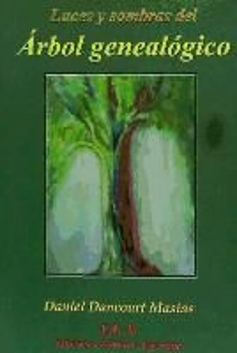Luces Y Sombras Del Árbol Genealógico