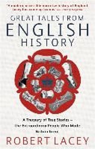 Great Tales From English History