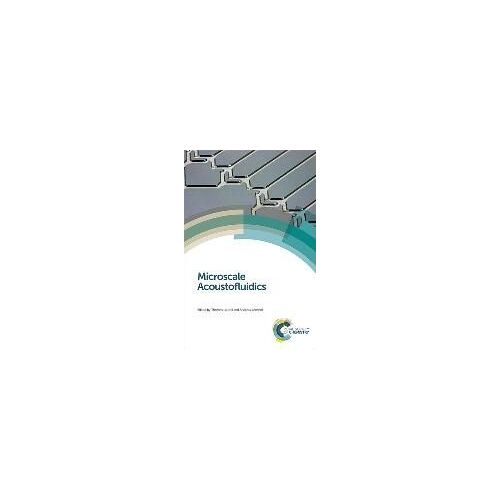 Microscale Acoustofluidics