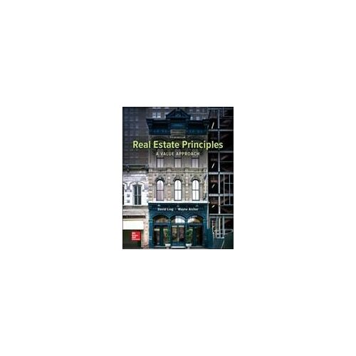 Real Estate Principles: A Value Approach