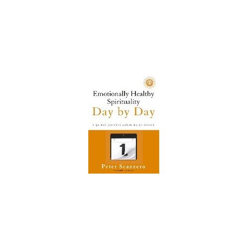 Emotionally Healthy Spirituality Day By Day