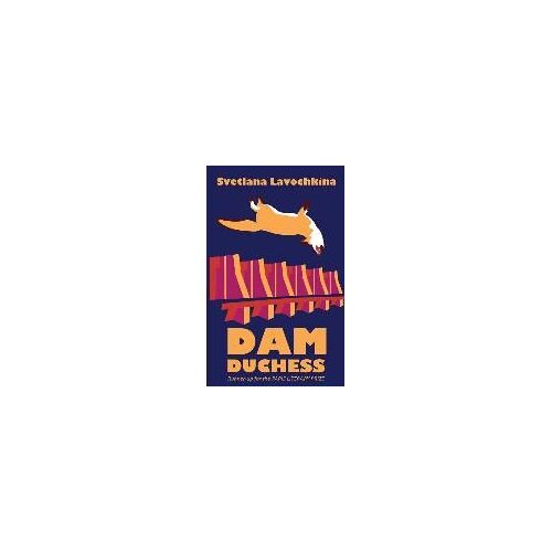 Dam Duchess