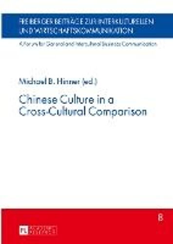 Chinese Culture In A Cross-Cultural Comparison