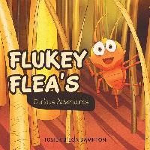 Flukey Flea's Curious Adventures