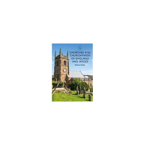 Churches And Churchyards Of England And Wales