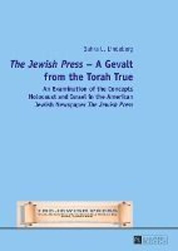 'the Jewish Press' - A Gevalt From The Torah True