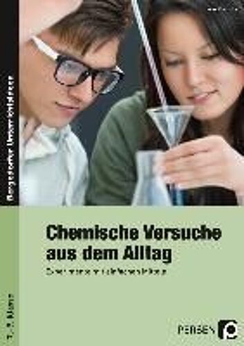 Chemische Versuche Aus Dem Alltag. Experimente Mit Einfachen Mitteln