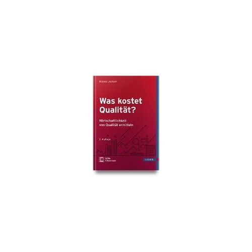 Was Kostet Qualität? - Wirtschaftlichkeit Von Qualität Ermitteln