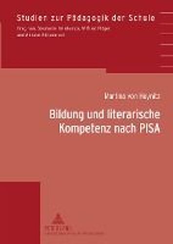 Bildung Und Literarische Kompetenz Nach Pisa