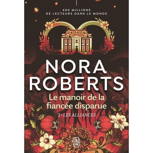 Le Manoir De La Fiancée Disparue - Tome 3 - Les Alliances