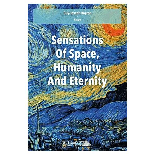 Sensations About Space, Humanity And Eternity