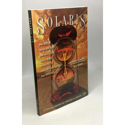 Solaris 219 - Bérubé Bourque Lavoie Morin Piette Renaud-Simard Whitlock