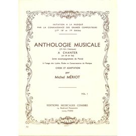 M. Mériot - Anthologie Musicale Vol.1