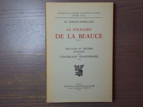La Folklore De La Beauce Vol.5 Travaux E