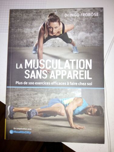 La Musculation Sans Appareil