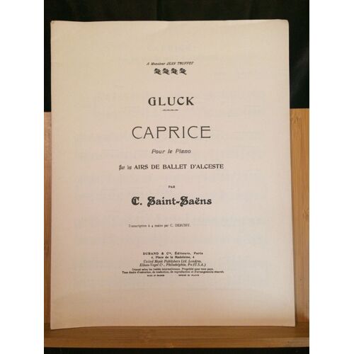 C. Saint-Saëns / Gluck Caprice Sur Les Airs D'alceste Partition Piano Durand