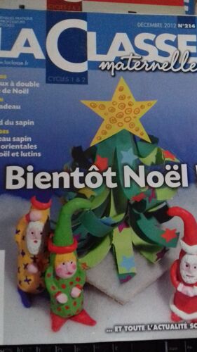 La Classe Maternelle N° 214 Bientôt Noël