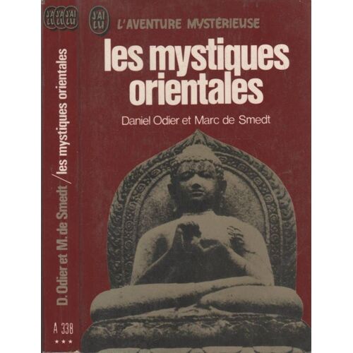 Les Mystiques Orientales : Les Mystiques Orientales