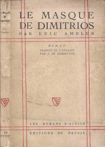 Le Masque De Dimitrios : Le Masque De Dimitrios