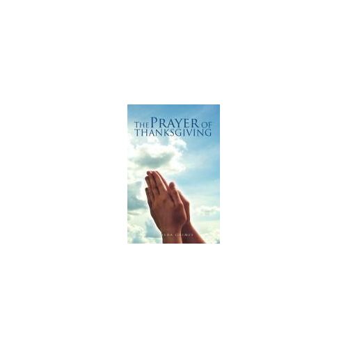 The Prayer Of Thanksgiving