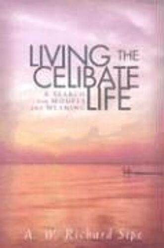 Living The Celibate Life: A Search For Models And Meaning