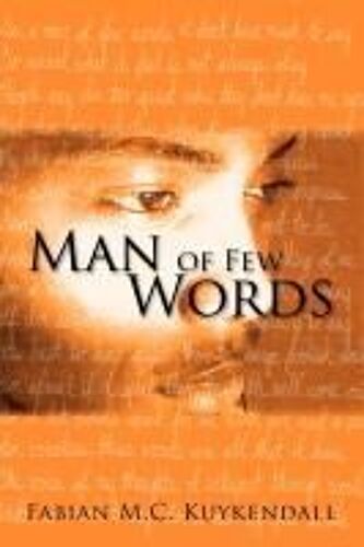 Man Of Few Words