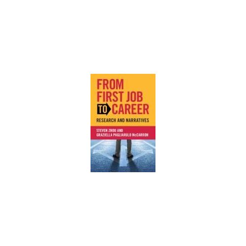 From First Job To Career