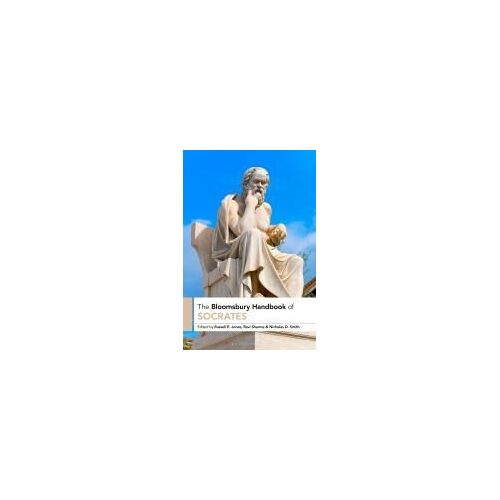The Bloomsbury Handbook Of Socrates