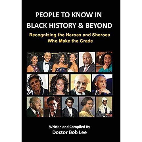 People To Know In Black History & Beyond