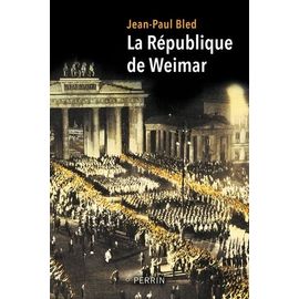 La République De Weimar - Une Fin - Hitlérienne - Inéluctable ?