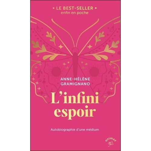 L'infini Espoir - Autobiographie D'une Médium