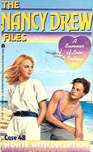 Date With Deception (A Summer Of Love Trilogy #1) (The Nancy Drew Files, Case 48)