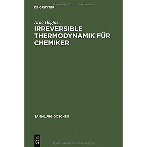 Irreversible Thermodynamik Für Chemiker