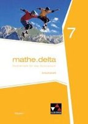 Mathe.Delta 7 Arbeitsheft Gymnasium Bayern