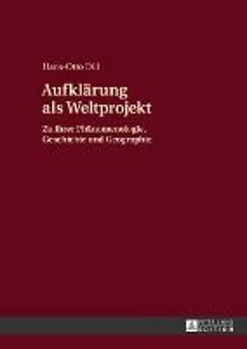 Aufklärung Als Weltprojekt