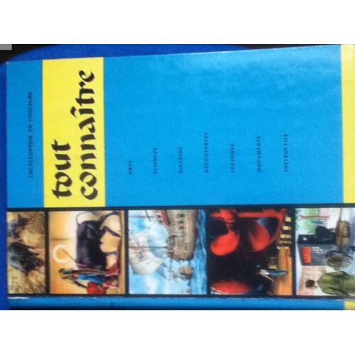 Tout Connaître Vol Iv
