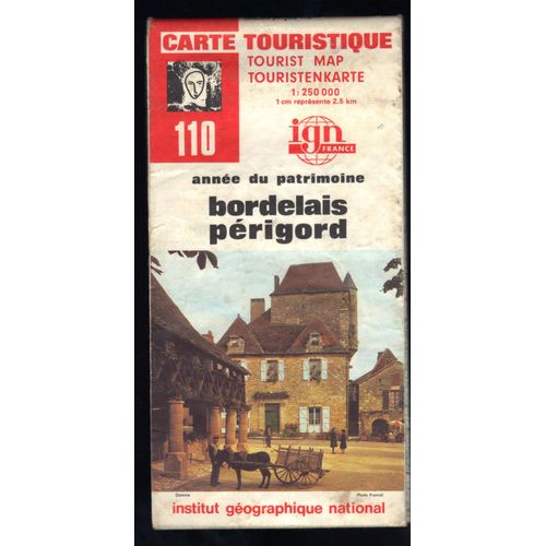 Carte Touristique Ign No 110 Bordelais Perigord 1:250000eme