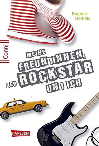 Conni 15 5: Meine Freundinnen, Der Rockstar Und Ich