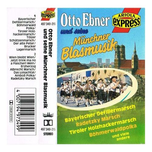 Otto Ebner Und Seine Münchner Blasmusik 1987