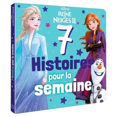 La Reine Des Neiges - 7 Histoires Pour La Semaine