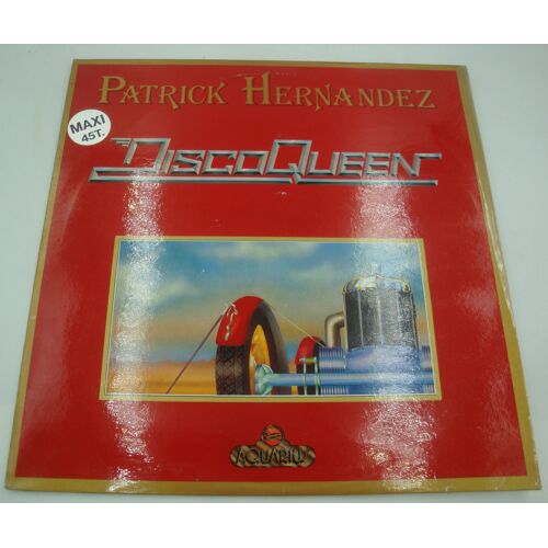 Patrick Hernandez - Disco Queen/Show Me The Way You Kiss - Maxi 12"" 1979 Aquarius